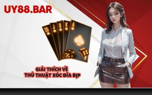 Giải thích về thủ thuật Xóc Đĩa bịp
